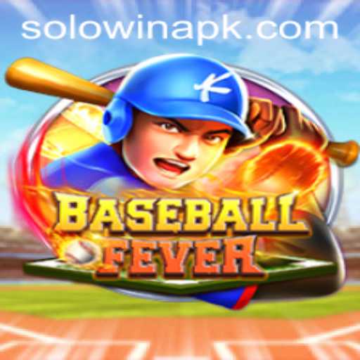 BaseballFever: Embrace the Excitement with SOLOWIN
